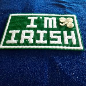 "I'm Irish" wall hanging